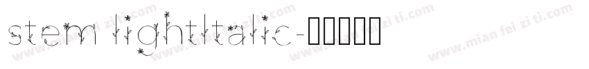 stem lightltalic字体转换